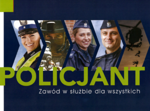 plakat z wizerunkiem policjantów oraz napisem POLICJANT