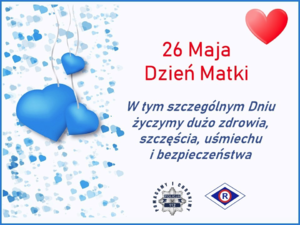 DZIEŃ MATKI - BĄDŹ ZAWSZE BEZPIECZNA MAMO!