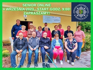 SENIOR ONLINE 4 WRZEŚNIA  2023 ROKU! START GODZ. 9:00! TO JUŻ DZIŚ! ZAPRASZAMY PO WAKACYJNEJ PRZERWIE!