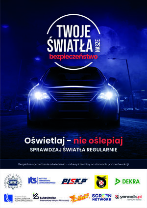 "TWOJE ŚWIATŁA - NASZE BEZPIECZEŃSTWO"