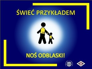 Noś odblaski – bądź widoczny i bezpieczny