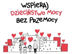 OGÓLNOPOLSKA KAMPANIA DZIECIŃSTWO BEZ PRZEMOCY