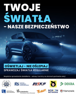 „Twoje światła – Nasze bezpieczeństwo” kampania na rzecz sprawnych świateł