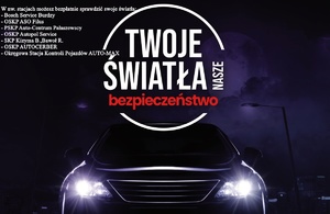 „Twoje światła – nasze bezpieczeństwo” - sprawdź, gdzie bezpłatnie ustawisz światła w swoim pojeździe
